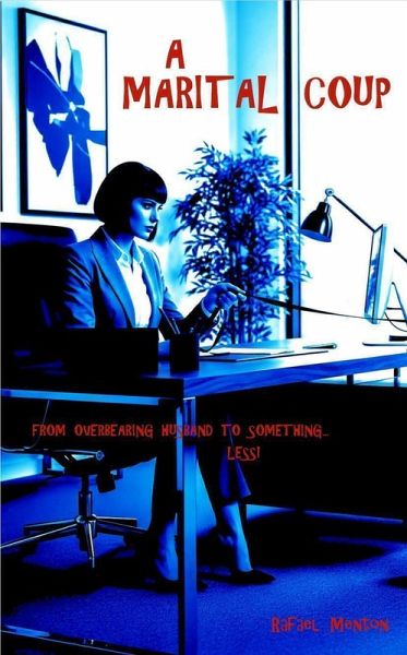 A Marital Coup (eBook, ePUB) A Marital Coup (eBook, ePUB)