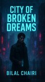 City of Broken Dreams (eBook, ePUB) City of Broken Dreams (eBook, ePUB)