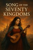 Song of the Seventy Kingdoms (eBook, ePUB)
