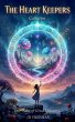 The Heart Keepers: Tiny Tales of Great... - Bild 1