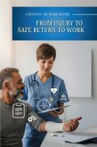 From Injury to Safe Return to Work (eBook, ePUB)
