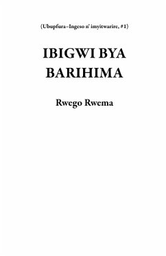 Cover IBIGWI BYA BARIHIMA (Ubupfura-Ingeso n' imyitwarire, #1) (eBook, ePUB)