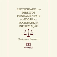 Cover Efetividade dos Direitos Fundamentais do Idoso na Sociedade da Informação (MP3-Download)