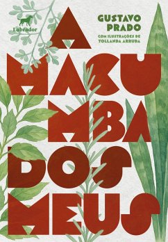 A macumba dos meus (eBook, ePUB) - Prado, Gustavo