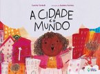 A cidade é o mundo (eBook, ePUB)
