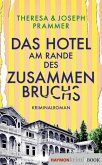 Das Hotel am Rande des Zusammenbruchs (eBook, ePUB)