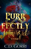 Purrfectly Maverick Volume 2 (The Maverick Pride Tales, #11) (eBook, ePUB) Purrfectly Maverick Volume 2 (The Maverick Pride Tales, #11) (eBook, ePUB)