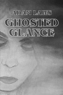 Cover Ghosted Glance (eBook, ePUB)