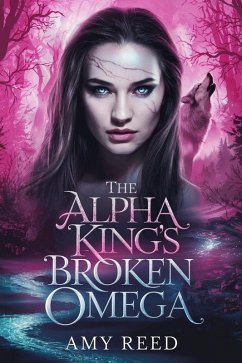 Cover The Alpha King's Broken Omega (eBook, ePUB)
