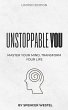 Unstoppable You: Master Your Mind,... - Bild 1