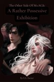 A Rather Possessive Exhibition (The Other Side Of Magic, #2) (eBook, ePUB)