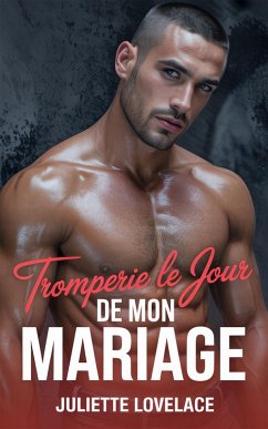 Cover Tromperie le jour de mon mariage (eBook, ePUB)