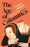 The Age of Calamities (eBook, ePUB)