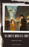 The Complete Works of O. Henry (eBook, ePUB)