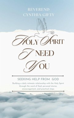 Cover Holy Spirit I Need You (eBook, ePUB)
