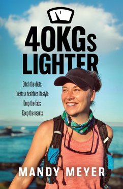 40KGs Lighter (eBook, ePUB) - Meyer, Mandy