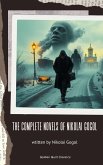 The Complete Novels of Nikolai Gogol (eBook, ePUB) The Complete Novels of Nikolai Gogol (eBook, ePUB)