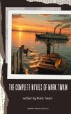 The Complete Novels of Mark Twain (eBook, ePUB)