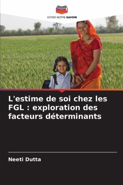 Cover L'estime de soi chez les FGL : exploration des facteurs déterminants
