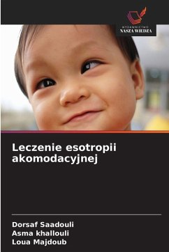 Cover Leczenie esotropii akomodacyjnej