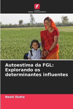 Cover Autoestima da FGL: Explorando os determinantes influentes