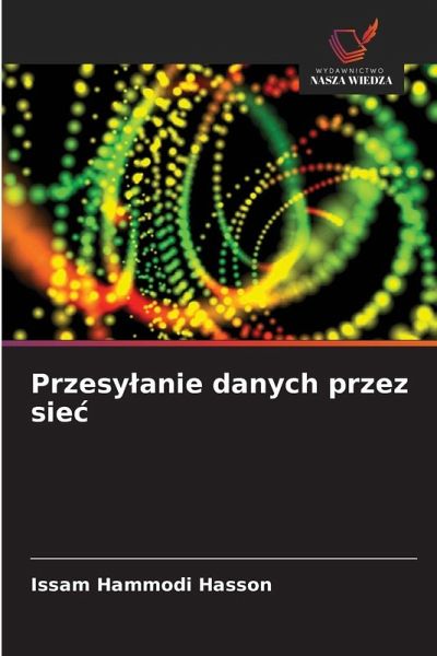 Przesy¿anie danych przez sie¿ Przesy¿anie danych przez sie¿
