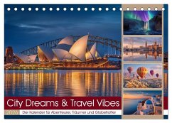 City Dreams & Travel Vibes (Tischkalender 2026 DIN A5 quer), CALVENDO Monatskalender City Dreams & Travel Vibes (Tischkalender 2026 DIN A5 quer), CALVENDO Monatskalender