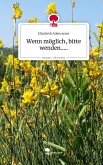 Wenn möglich, bitte wenden...... Life is a Story - story.one