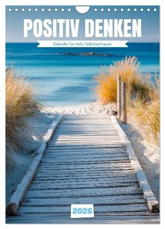 Cover Positiv denken - Kalender für mehr Selbstvertrauen (Wandkalender 2026 DIN A4 hoch), CALVENDO Monatskalender