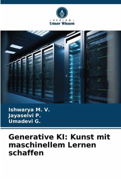 Cover Generative KI: Kunst mit maschinellem Lernen schaffen