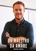Un Maestro da Amare