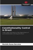 Constitutionality Control in Brazil