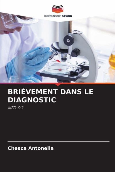 BRIÈVEMENT DANS LE DIAGNOSTIC BRIÈVEMENT DANS LE DIAGNOSTIC