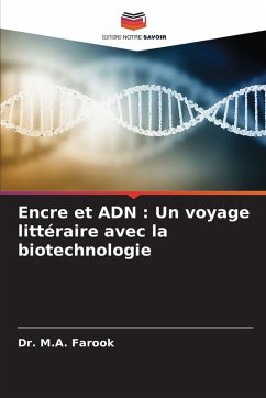 Cover Encre et ADN : Un voyage littéraire avec la biotechnologie
