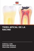 TIERS APICAL DE LA RACINE