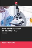 BREVEMENTE NO DIAGNÓSTICO