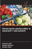 Oznaczanie pestycydów w owocach i warzywach