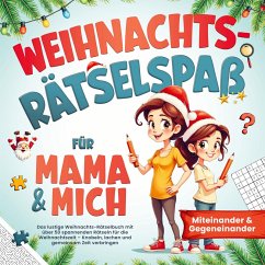 Cover Weihnachts Rätselspaß für Mama & mich - Miteinander & Gegeneinander
