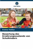 Bewertung des Ernährungszustands von Schulkindern Bewertung des Ernährungszustands von Schulkindern