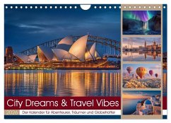 City Dreams & Travel Vibes (Wandkalender 2026 DIN A4 quer), CALVENDO Monatskalender City Dreams & Travel Vibes (Wandkalender 2026 DIN A4 quer), CALVENDO Monatskalender
