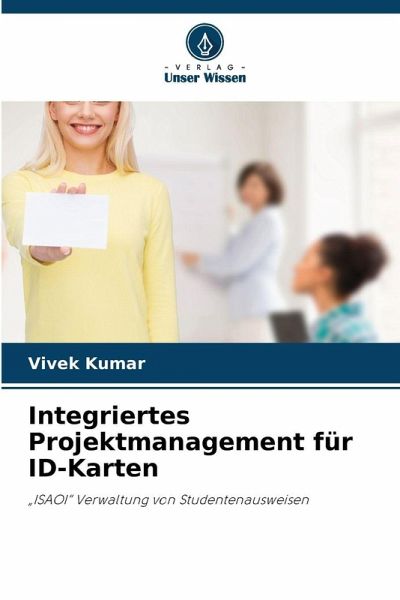 Integriertes Projektmanagement für ID-Karten