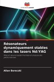 Résonateurs dynamiquement stables dans les lasers Nd:YAG