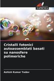 Cristalli fotonici autoassemblati basati su nanosfere polimeriche