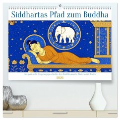 Cover Siddhartas Pfad zum Buddha (hochwertiger Premium Wandkalender 2026 DIN A2 quer), Kunstdruck in Hochglanz