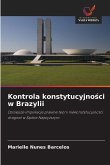 Kontrola konstytucyjno¿ci w Brazylii