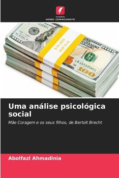Uma análise psicológica social - Ahmadinia, Abolfazl