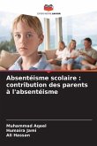 Absentéisme scolaire : contribution des parents à l'absentéisme