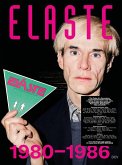 ELASTE 1980 - 1986 ELASTE 1980 - 1986