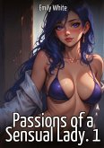 Passions of a Sensual Lady. 1