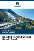 Das Bild Nordindiens bei Ruskin Bond